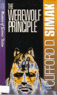 Simak, Clifford D — The Werewolf Principle