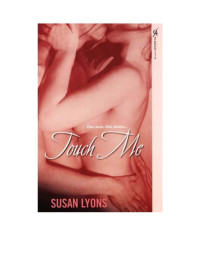 Lyons Susan — Touch Me