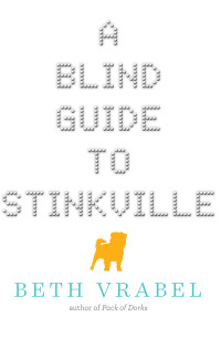 Vrabel Beth — A Blind Guide to Stinkville