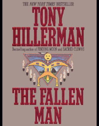 Hillerman Tony — The Fallen Man