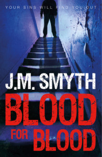 Smyth, J M — Blood for Blood