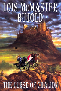 Bujold, Lois McMaster — The Curse of Chalion