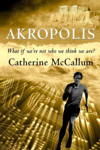 McCallum Catherine — Akropolis