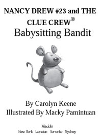 Keene Carolyn; Pamintuan Macky — Babysitting Bandit