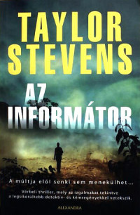 Taylor Stevens — Az informátor