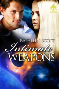 Kathleen Scott — Intimate Weapons