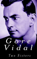 Gore Vidal — Two Sisters