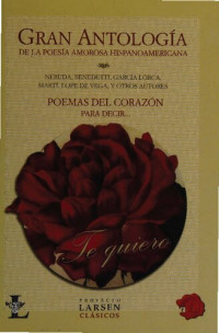 Luis Hernán Rodríguez Felder — Gran antología de la poesía amorosa hispanoamericana (SCAN +OCR)