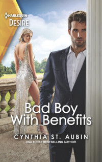 Cynthia St. Aubin — Bad Boy with Benefits