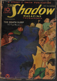 Maxwell Grant — The Death Sleep - The Shadow, Book 64