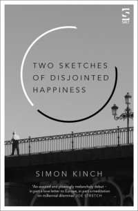Kinch Simon — Two Sketches of Disjointed Happiness