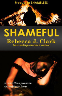 Clark, Rebecca J — Shameful