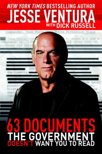 Ventura Jesse — 63 Documents the Government Doesn't Want You to Read