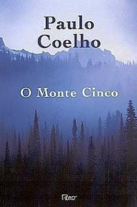 Coelho Paulo — O Monte Cinco