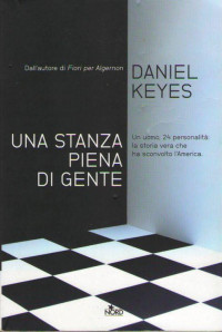 Keyes Daniel — Una stanza piena di gente