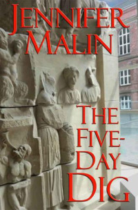 Malin Jennifer — The Five-Day Dig