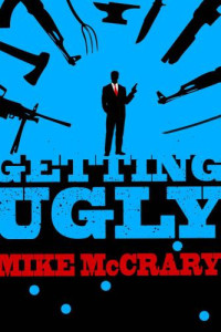 McCrary Mike — Getting Ugly