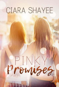 Shayee Ciara — Pinky Promises