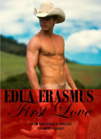 Erasmus Edua — First Love