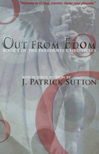 Sutton, J Patrick — Out from Edom