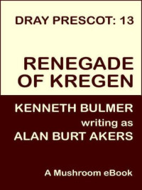 Akers, Alan Burt — Renegade of Kregen