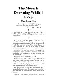 De Lint, Charles — The Moon is Drowning While I Sleep