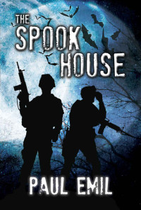 Emil Paul — The Spook House