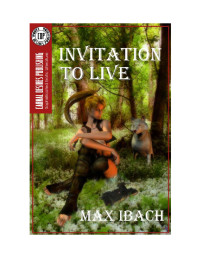 Ibach Max — Invitation To Live