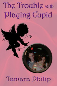 Tamara Philip — The Trouble with Playing Cupid