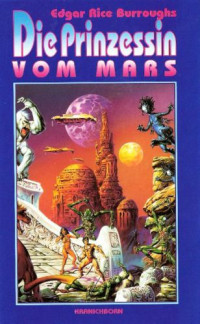 Burroughs — Die Prinzessin vom Mars