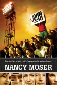 Nancy Moser — John 3: 16