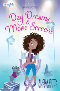 Pitts Alena — Day Dreams and Movie Screens