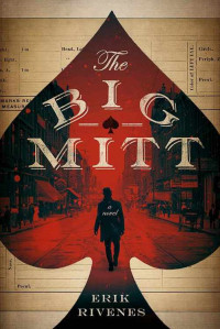 Rivenes Erik — The Big Mitt