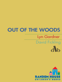 Gardner Lyn — Out of the Woods