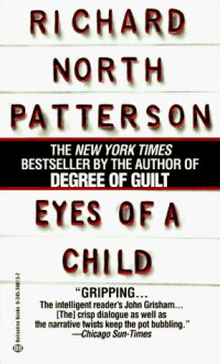 Patterson, Richard North — Eyes of a Child