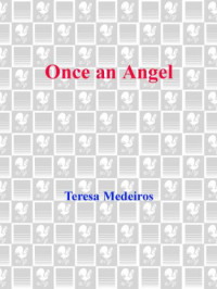 Medeiros Teresa — Once an Angel