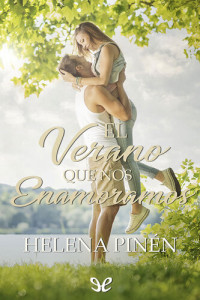 Helena Pinén — El verano que nos enamoramos
