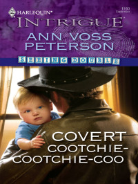 Peterson, Ann Voss — Covert Cootchie-Cootchie Coo