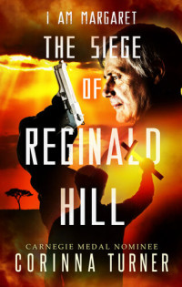 Corinna Turner — The Siege of Reginald Hill