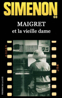 Simenon Georges — Maigret et la vieille dame