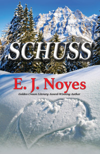 E. J. Noyes — Schuss