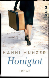 Muenzer Hanni — Honigtot