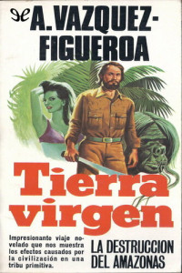 Alberto Vázquez-Figueroa — Tierra virgen