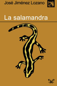 José Jiménez Lozano — La salamandra