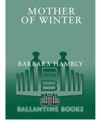 Hambly Barbara — Mother of Winter