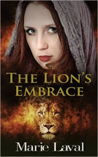 Marie Laval — The Lion's Embrace