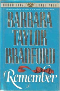 Barbara Taylor Bradford — Remember