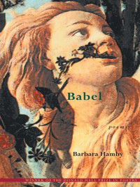 Barbara Hamby — Babel