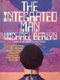 Berlyn Michael — The Integrated Man