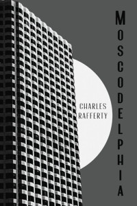 Charles Rafferty — Moscodelphia